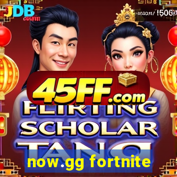 now.gg fortnite